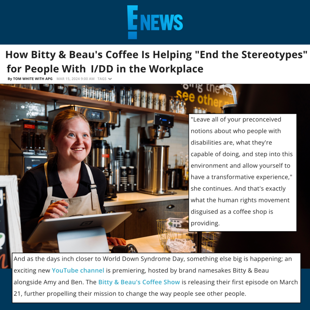 E! Online | How Bitty & Beau's Coffee Is Helping 